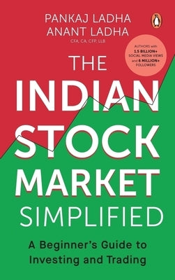 Basics of the Stock Market: A Beginner's Guide to Investing and Trading by Ladha, Anant