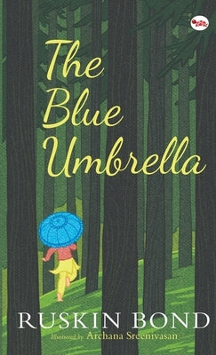 The Blue Umbrella by Bond, Ruskin