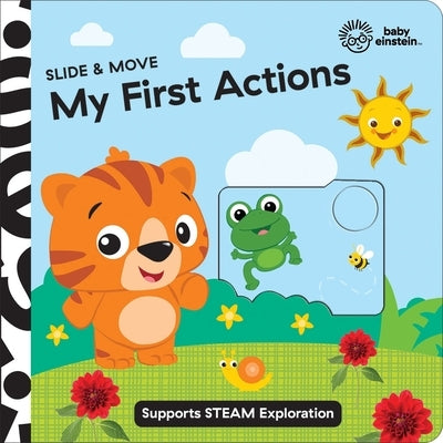 Baby Einstein: My First Actions Slide & Move by Pi Kids