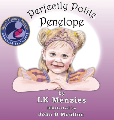 Perfectly Polite Penelope by Menzies, Lk