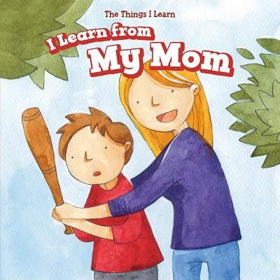 I Learn from My Mom by Jeffries, Joyce