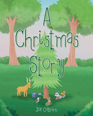 A Christmas Story by Colburn, Joe