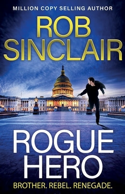 Rogue Hero by Sinclair, Rob
