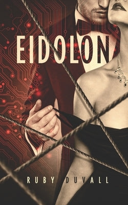 Eidolon by Duvall, Ruby