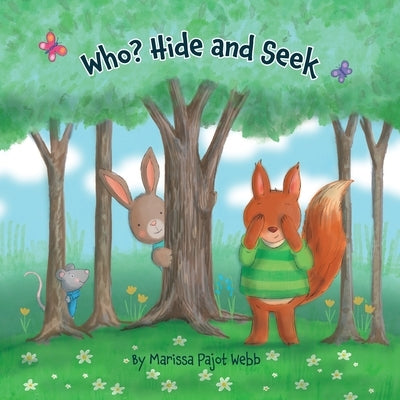 Who? Hide and Seek by Webb, Marissa