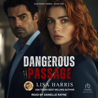 Dangerous Passage by Harris, Lisa