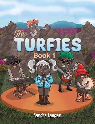 The Turfies - Book 1 by Langan, Sandra