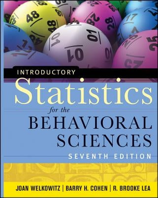 Introductory Statistics for the Behavioral Sciences by Welkowitz, Joan