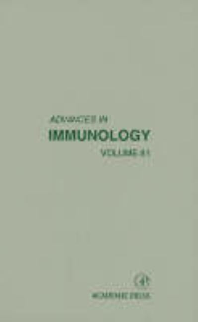 Advances in Immunology: Volume 81 by Alt, Frederick W.