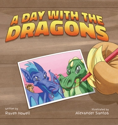 A Day With The Dragons by Howel, Raven