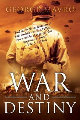 War and Destiny by Mavro, George