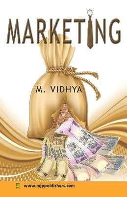 Marketing by Vidhya, M.