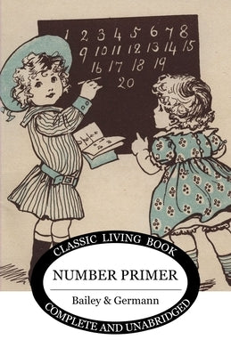 Number Primer by Bailey, L. H.