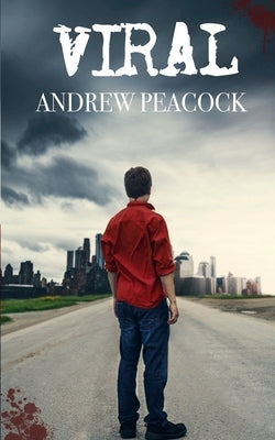 Viral by Peacock, Andrew