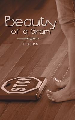 Beauty of a Gram by P. Kern