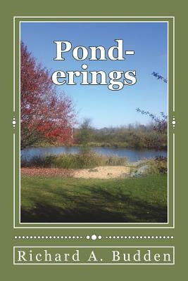Pond-erings by Budden, Richard a.