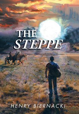 The Steppe by Biernacki, Henry