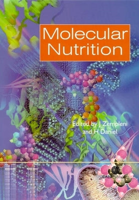 Molecular Nutrition by Zempleni, Janos
