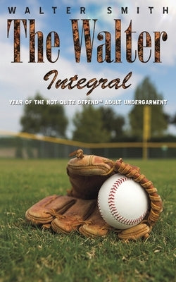 The Walter Integral by Smith, Walter
