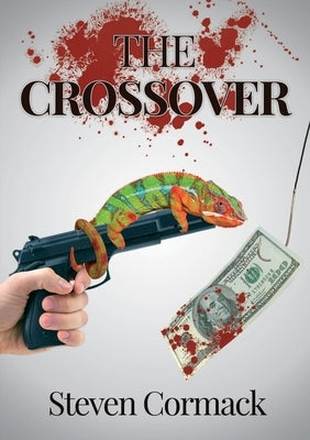 The Crossover by MacGregor Cormack, Steven