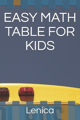 Easy Math Table for Kids by Lenica