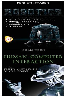 Robotics & Human-Computer Interaction by Tech, Solis