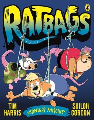 Ratbags 2: Midnight Mischief by Harris, Tim