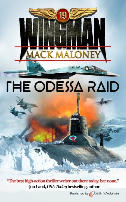 The Odessa Raid by Maloney, Mack