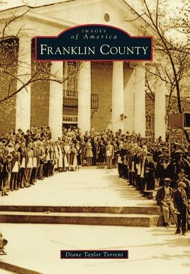 Franklin County by Torrent, Diane Taylor
