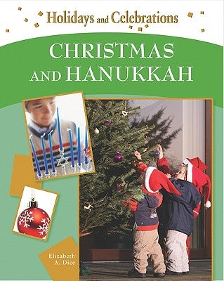 Christmas and Hanukkah by Dice, Elizabeth A.