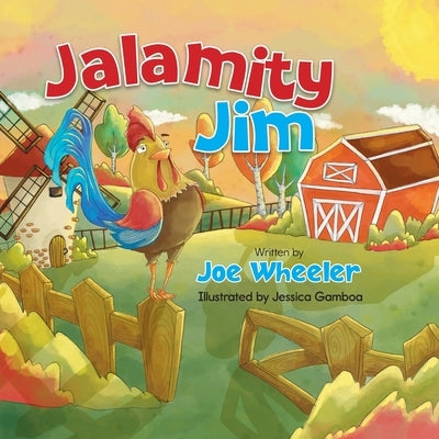 Jalamity Jim by Wheeler, Joe