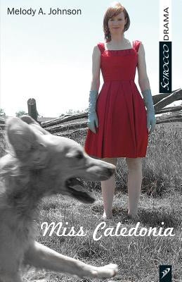 Miss Caledonia by Johnson, Melody