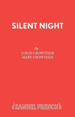 Silent Night by Crowther, Colin