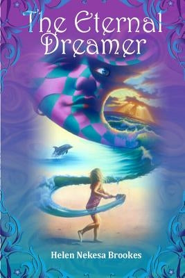 The Eternal Dreamer by Soli, Kristi