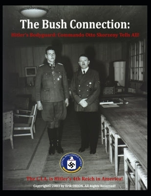 The Bush Connection by Orion, Erik