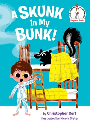 A Skunk in My Bunk! by Cerf, Christopher