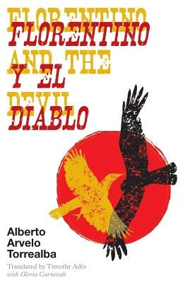 Florentino and the Devil by Arvelo Torrealba, Alberto