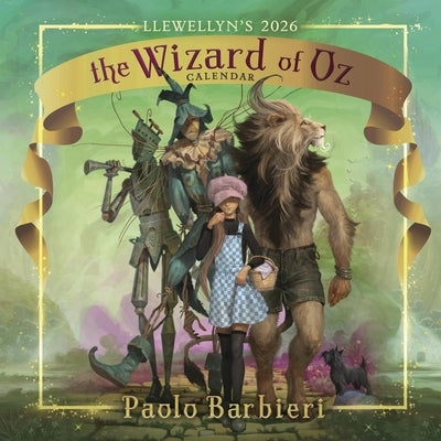 Llewellyn's 2026 Wizard of Oz Calendar by Barbieri, Paolo