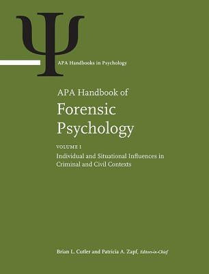 APA Handbook of Forensic Psychology by Cutler, Brian L.