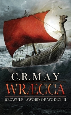 Wraecca by May, C. R.