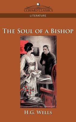 The Soul of a Bishop by Wells, H. G.