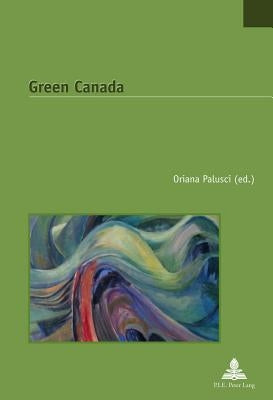 Green Canada by Jaumain, Serge