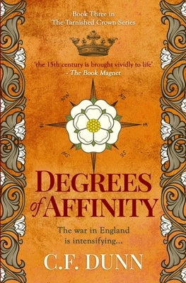 Degrees of Affinity: The war in England is intensifying... by Dunn, C. F.