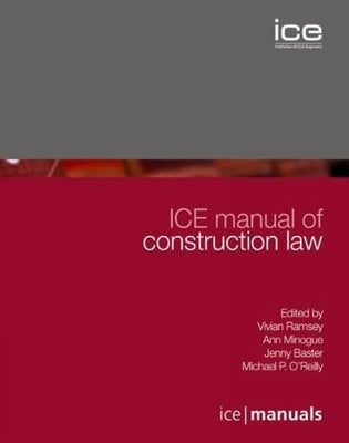 Ice Manual of Construction Law by Ramsey, Vivian