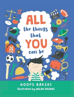All the things that you can be by Bakshi, Noops