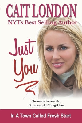 Just You by London, Cait