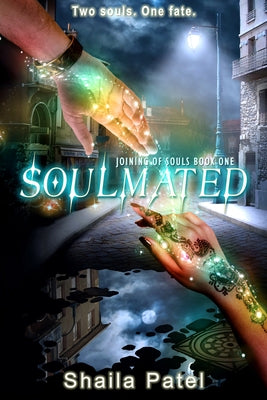 Soulmated by Patel, Shaila