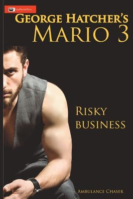 Mario 3: Risky Business by Hatcher, George J.