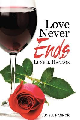 Love Never Ends by Hannor, Lunell