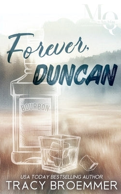 Forever, Duncan by Broemmer, Tracy